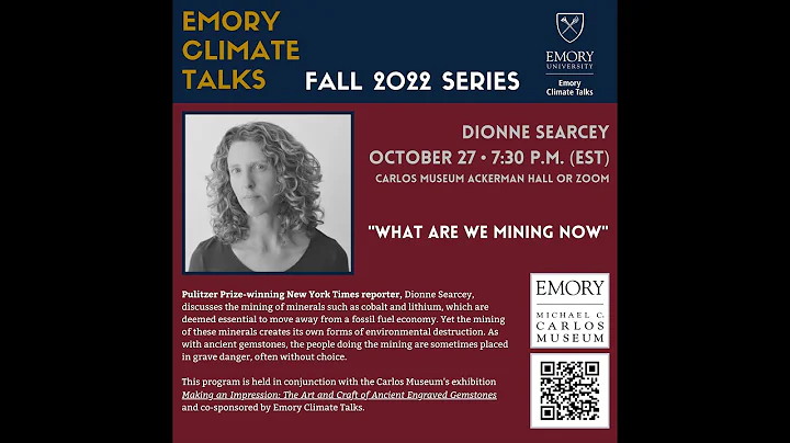 Emory Climate Talks with Dionne Searcey, Pulitzer ...