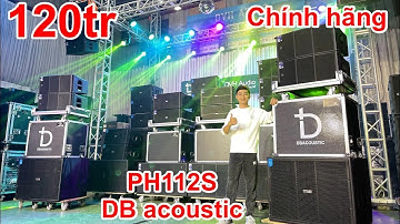 Bộ âm thanh sự kiện 120tr Loa Array dBacousitc PH112s nhập khẩu. #dvhaudio #dbacoustic #PH112S