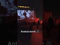 Mini Vlog #99 || Animal Movie 🎥🎥🍿|| #ytshorts #minivlogs #shortvideo #shorts