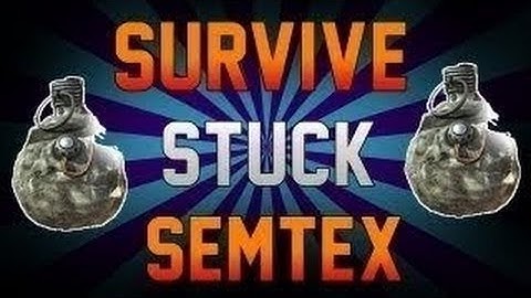 BO2 How To Survive A Stuck Semtex!!!!!