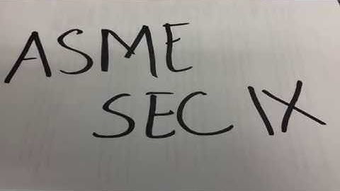 Overview ASME Sec IX | Urdu/Hindi | Inspection Mentors