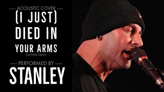 Video voorbeeld van "(I Just) Died In Your Arms - Acoustic cover by Stanley"