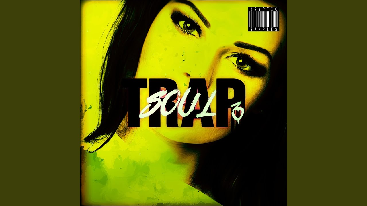 Kryptic Samples — Trap Soul