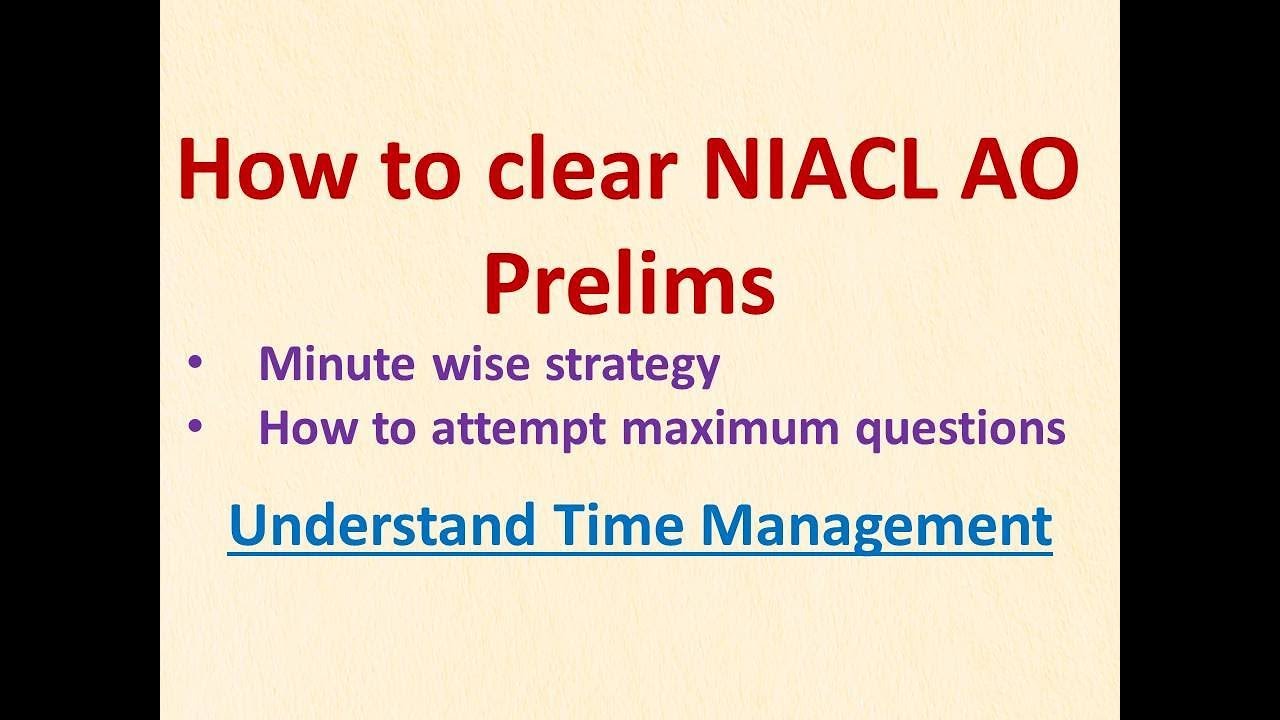 How to clear NIACL AO Prelims 2019 I Minute wise strategy