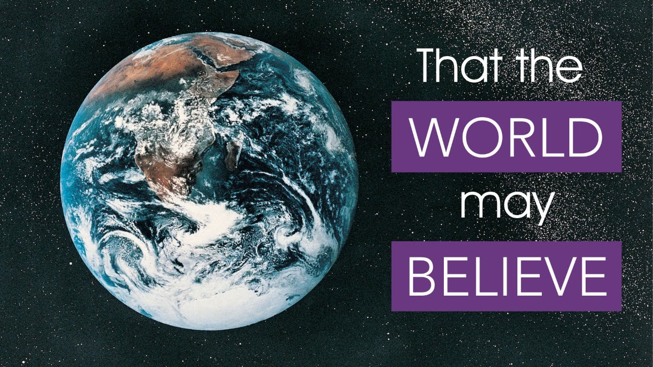 That the World May Believe