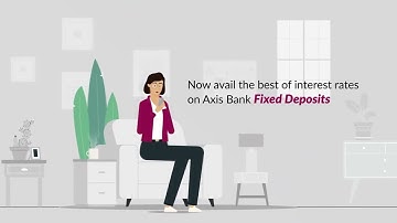Book a Fixed Deposit with  AXIS MOBILE in just 3 clicks!