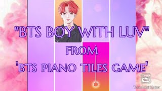 "BTS BOY WITH LUV" from 'bts piano tiles' game..let's try it now... screenshot 2