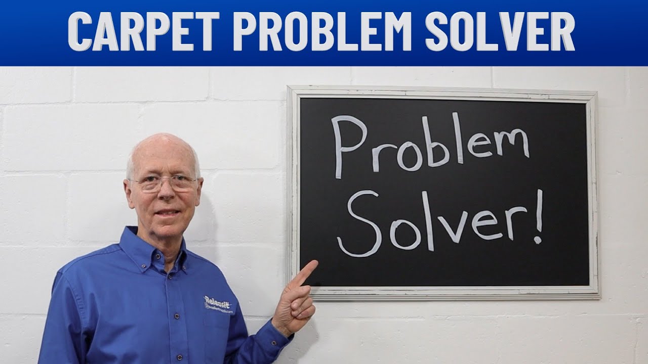 Problem Solver Cleaner Carpet Cleaning PROBLEM SOLVER - YouTube