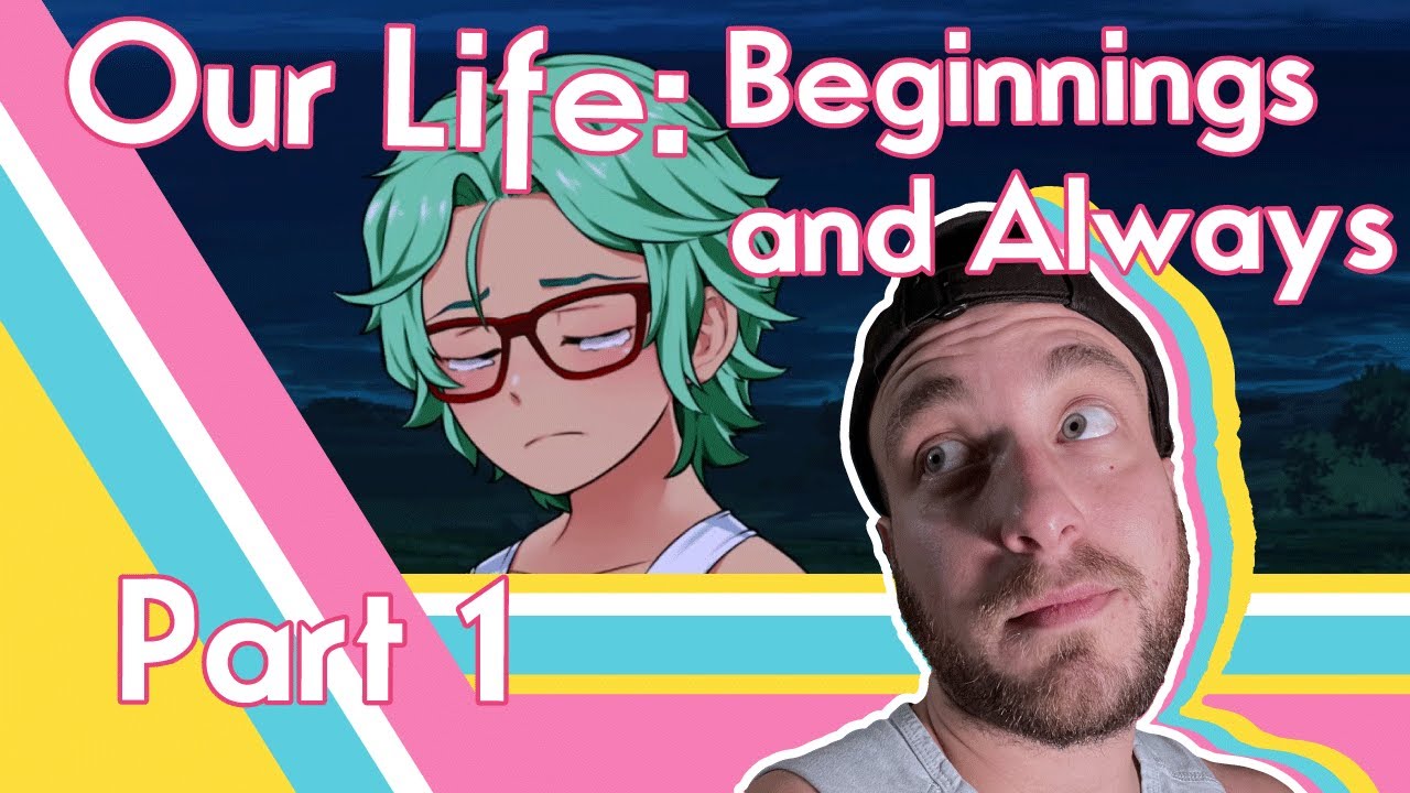Our Life: Beginnings and Always - Part1 - Beginning of Step 1