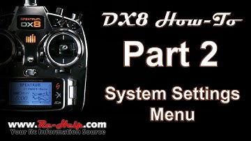 DX8 How-To Pt. 2 System Settings Menu