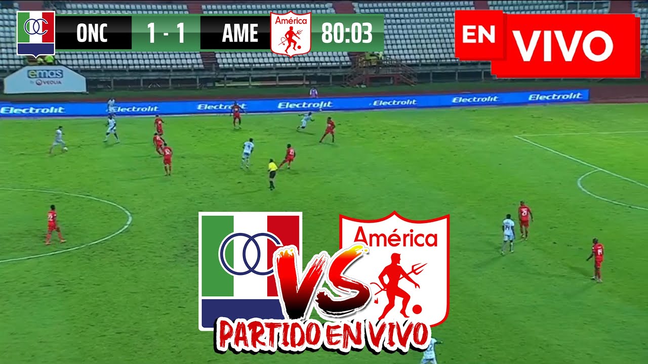 🔴 ONCE CALDAS VS AMÉRICA DE CALI PARTIDO EN VIVO / AMISTOSO EN DIRECTO ...