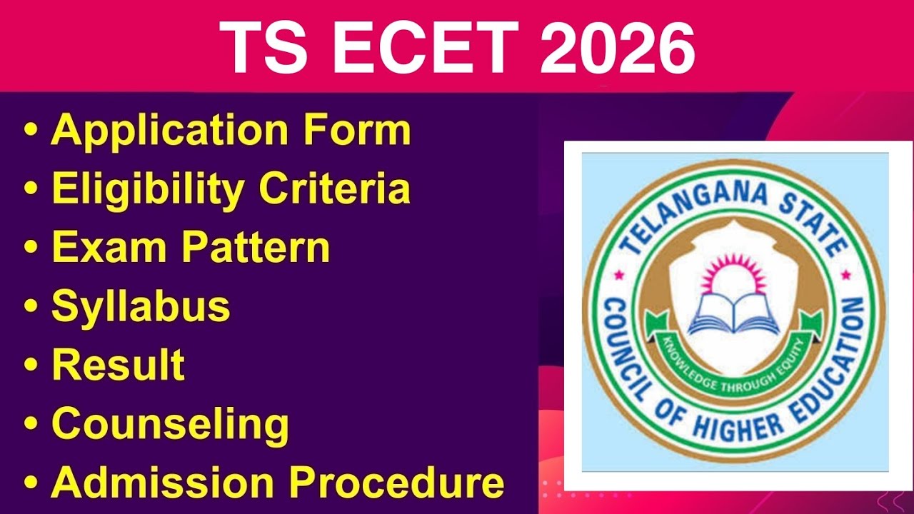 TS ECET 2026 - Eligibility Criteria, Exam Date, Application form, Syllabus, Counseling