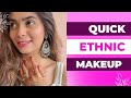 Quick ethnic makeup look santoshi megharaj makeuptutorial