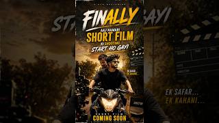 🎬 Finally! Hamari Short Film Ki Shooting Start Ho Gayi 😍
