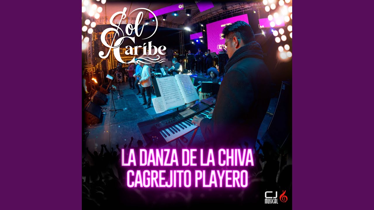 La Danza De La Chiva-Cagrejito Playero