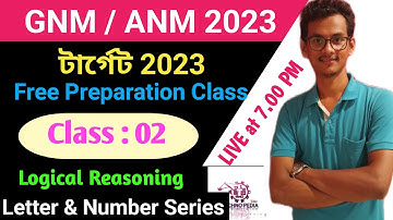 GNM / ANM 2023 Preparation Class 02 | Logical Reasoning For GNM ANM 2023 | GNM Admission 2023