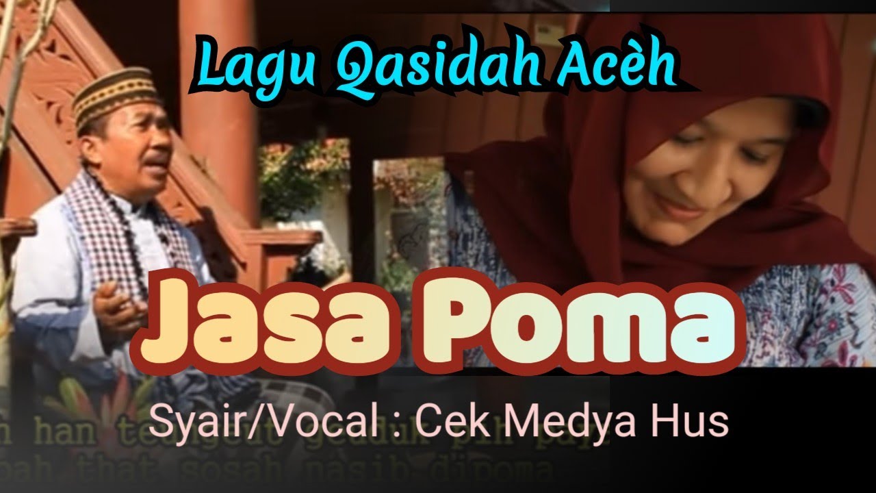 Jasa Poma | Lagu Qasidah | Medya Hus