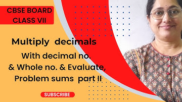 math solutions - Shilpa Joshi - CBSE Board - class 7 - multiplication of decimals - problem sums