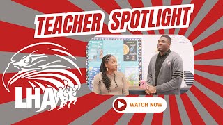 CEO Memo - Lionel Banks 7th Grade Math Teacher Spotlight - LHA