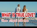 WHAT IS TRUE LOVE.Sad love poem .Love poetry WhatsApp status.Romantic poetry for her.
