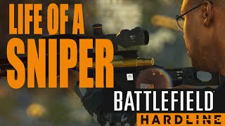 The Life of a Sniper - Battlefield Hardline