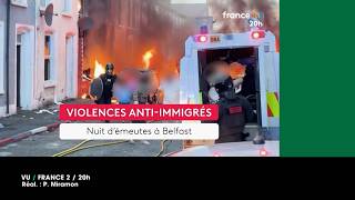 Vu Du 110626 Émeutes Racistes À Belfast