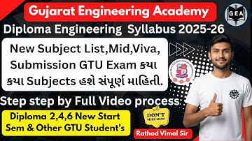 GTU Diploma Engg.Syllabus 2025-26🔥| New Subjects📘| Mid,Viva,Submission | GTU Exam Update🚨#gtuupdates