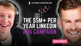 Garrett Mehrguth on $15M from LinkedIn Ads, Gift Cards, and Building the #1 SaaS Marketing Agency Garrett Mehrguth on $15M from LinkedIn Ads, Gift Cards, and Building the #1 SaaS Marketing Agency