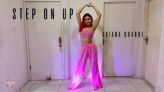 Dançando Por Hobby Step On Up - Ariana Grande Harimu Choreography Dance Cover By Cerejnani