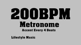 [200BPM] Metronome [Accent Every 4 Beats][30 minute][Lifestyle Music]
