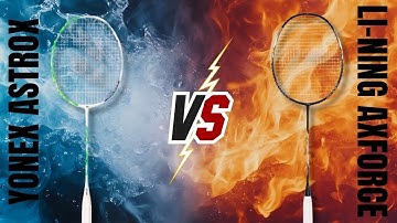 Yonex Astrox vs Li-Ning Axforce | Ultimate Power Racket Battle 2025 | Badminton Racket Comparison