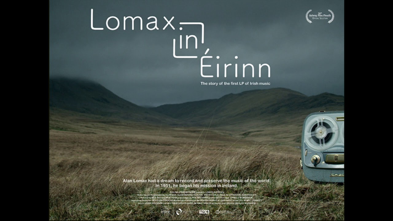 Lomax in Éirinn - Declan McGrath on Folk & Acoustic Music with Michael Stock