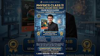 Physics Class 11 Federal Board 2026-2027 | Complete NBF Book Online Classes ✅