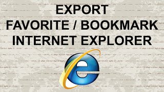 How to export favorite (bookmark) in Internet Explorer 11 screenshot 3
