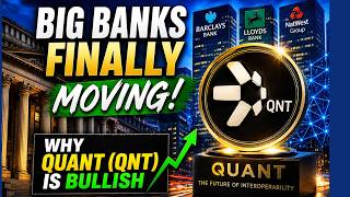 Big Banks Finally Moving! Why Quant (QNT) Is Bullish!
