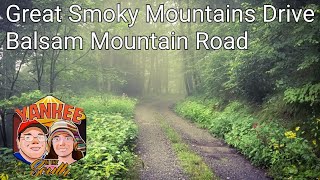 Balsam Mountain Road Drive Great Smoky Mountains National Park / Heintooga Primitive Road