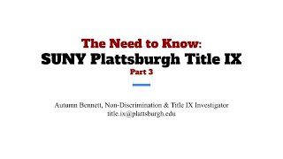 The Need to Know: Investigating at SUNY Plattsburgh || Part 3