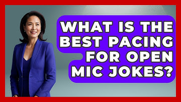 What Is The Best Pacing For Open Mic Jokes? - Open Mic Manual