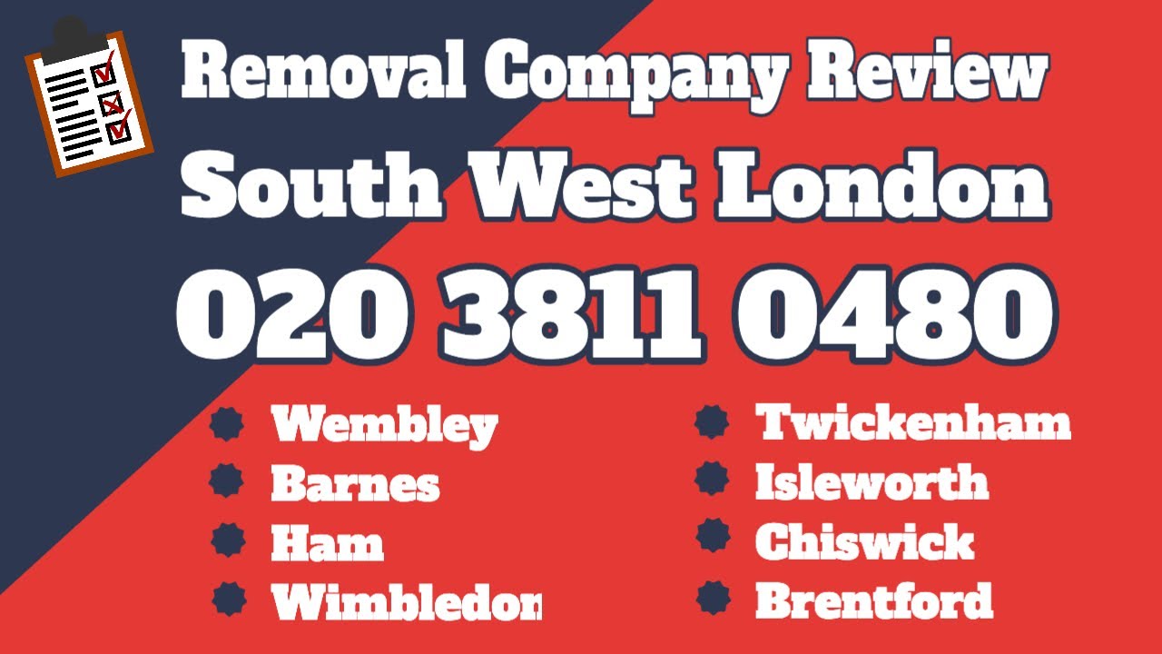 South West London Removal Company Review - Professional Packers and Movers in London