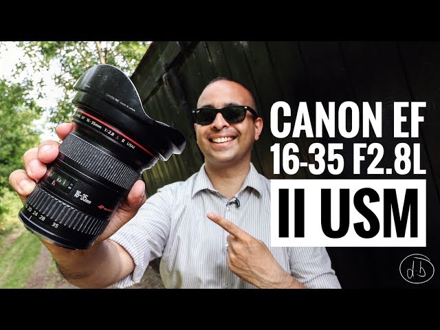 Canon EF 16-35 mm f/2.8L II USM Lens REVIEW