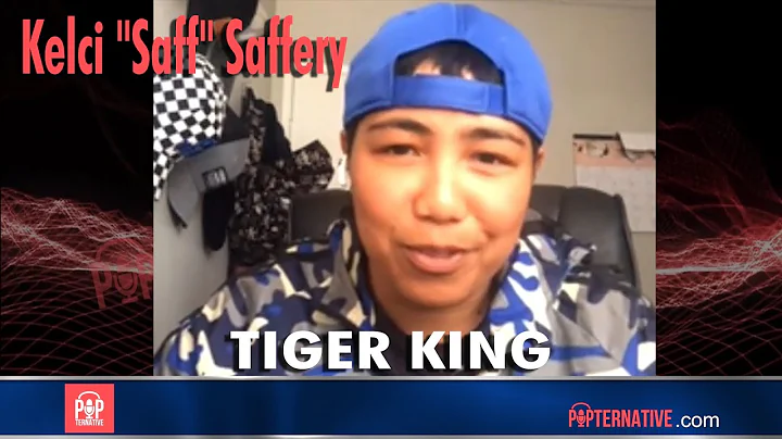 Kelci "Saff" Saffery talks about Tiger King becomi...