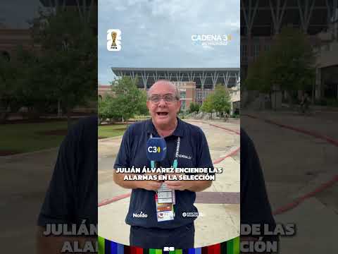 JULIÁN ÁLVAREZ ENCIENDE LAS ALARMAS EN LA SELECCIÓN ARGENTINA