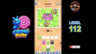 Colony Flow Level 112