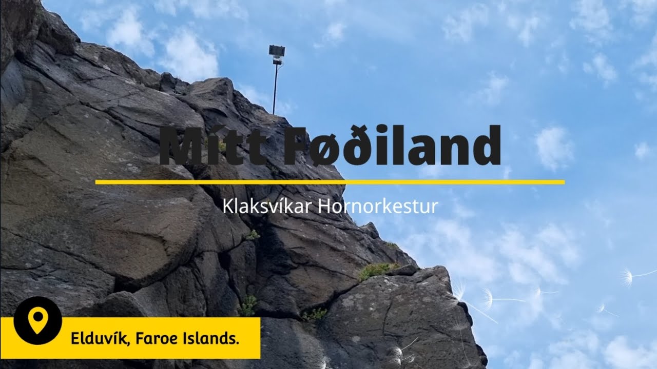 Mítt Føðiland by Klaksvíkar Hornorkestur