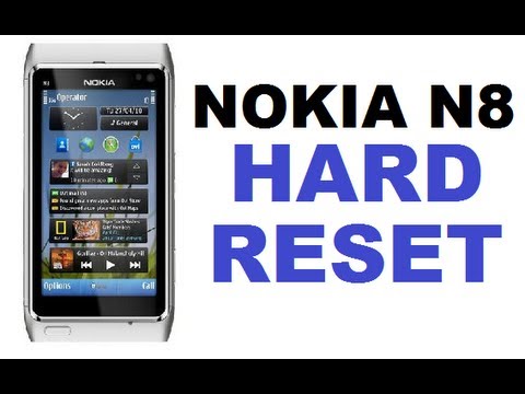 How To Hard Reset Nokia N8