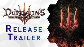 Dungeons 3 – Complete Collection Trailer - Out Now! (DE)
