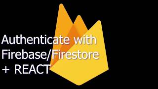 Authenticate with Firebase + Firestore using GOOGLE + REACT + BOOTSTRAP - Firebase explained PART1