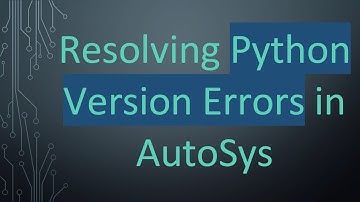 Resolving Python Version Errors in AutoSys