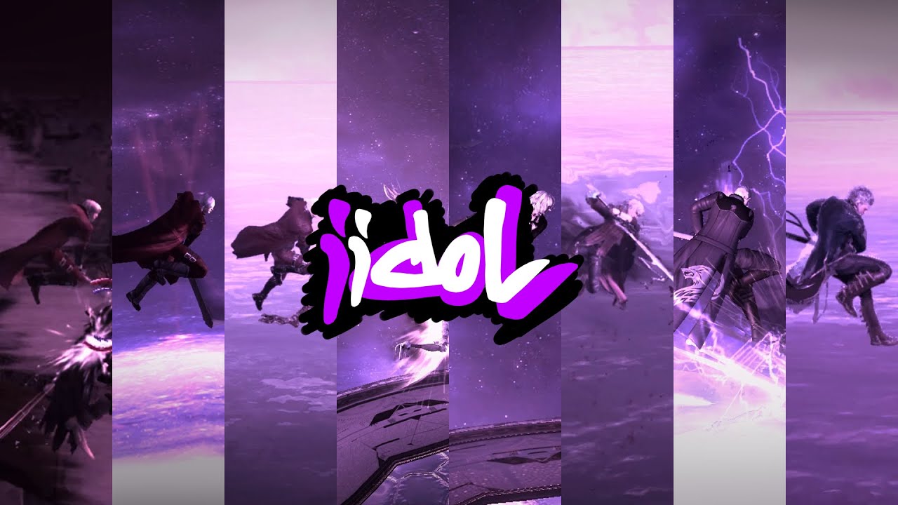 Idol - Devil May Cry 3/4/5 Freestyle Mad