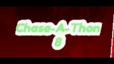 Chase-A-Thon Madness! Chase-A-Thon 8/CAT8 Lap 1 BEATEN+Itemless